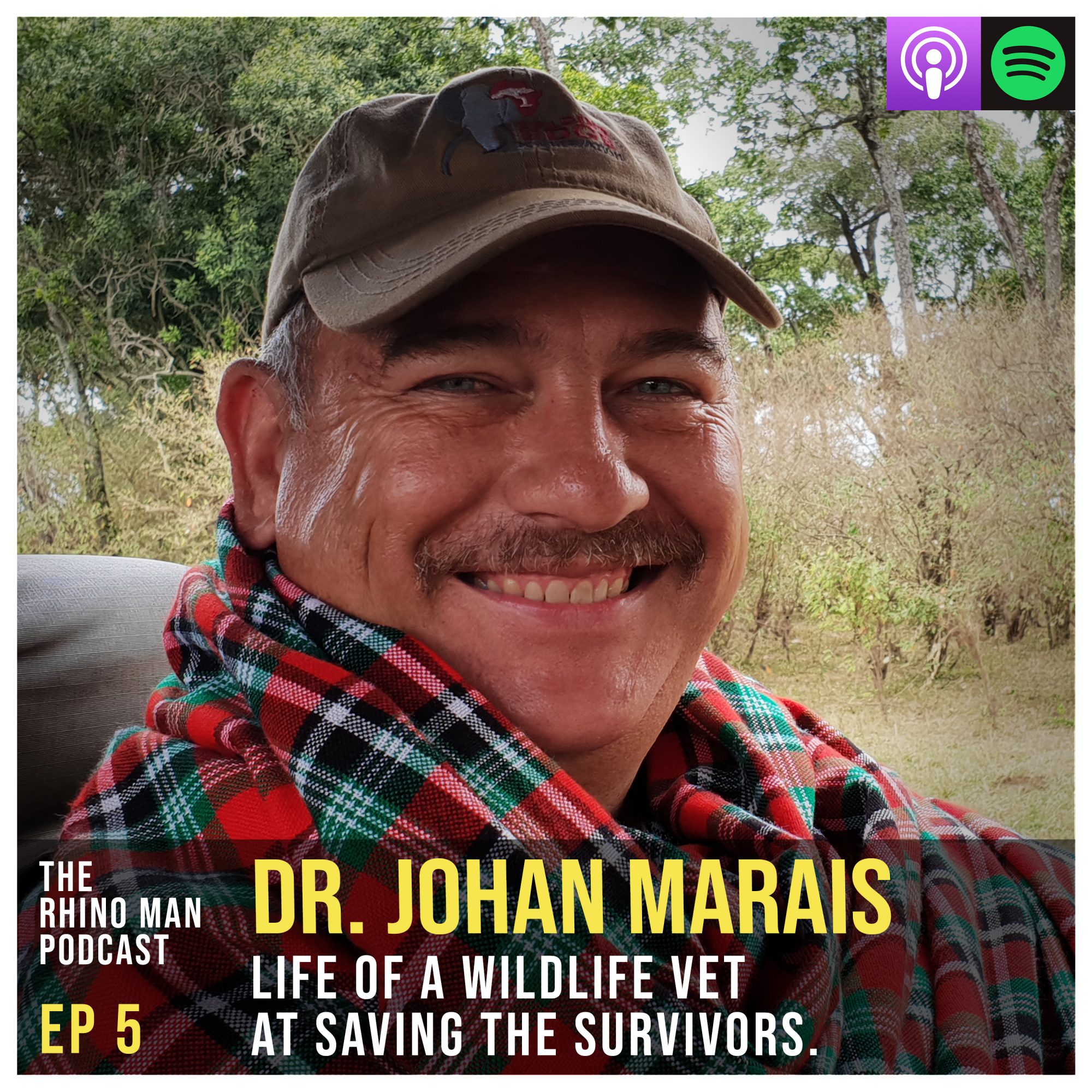 Ep 5: Johan Marais – Life of a wildlife vet with Saving the Survivors.