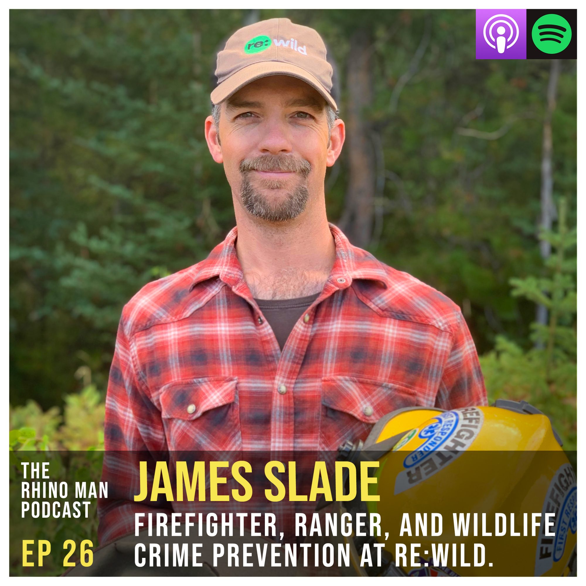 Ep 26: James Slade – Firefighter, ranger, and wildlife crime prevention at Re:wild.