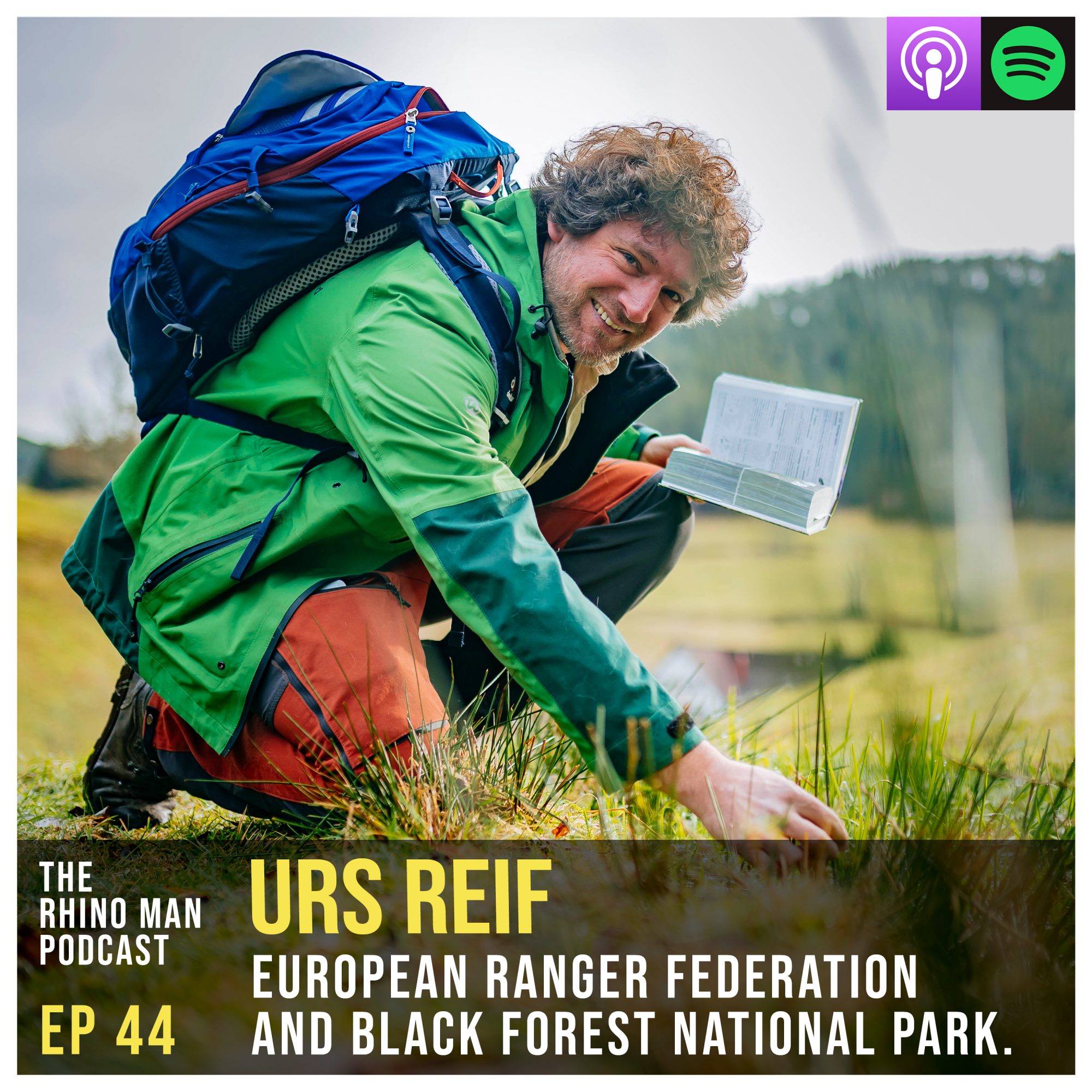 Ep 44: Urs Reif – European Ranger Federation and Black Forest National Park.