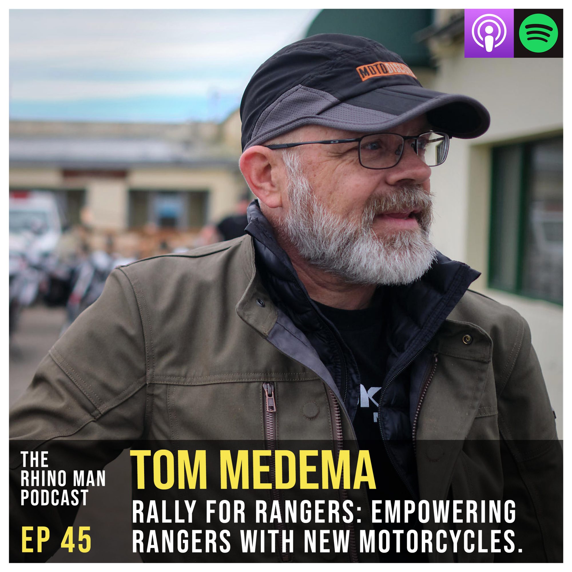 Ep 45: Tom Medema – Rally for Rangers: Empowering rangers with new motorcycles.