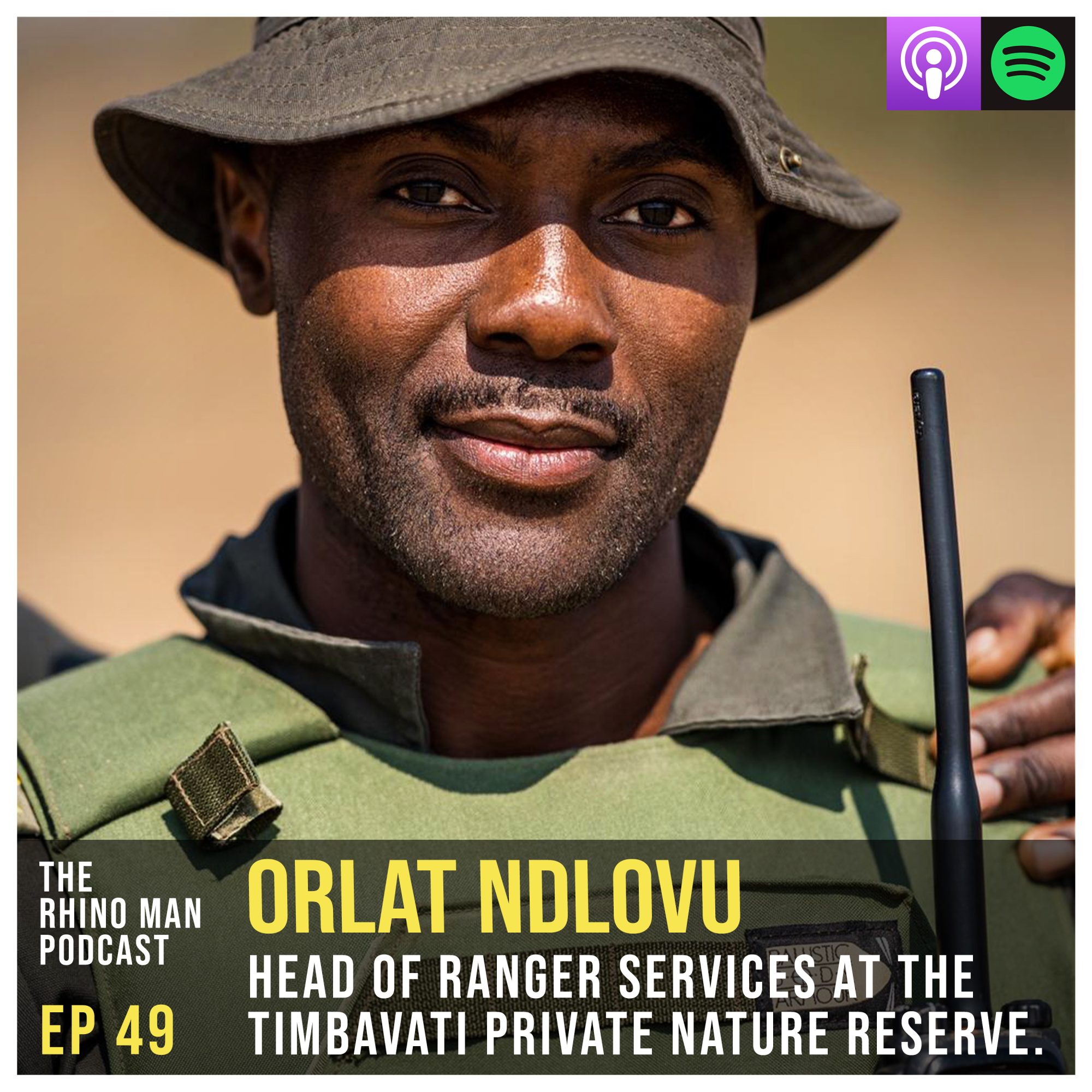 Ep 49: Orlat Ndlovu – Head of Ranger Services at the Timbavati Private Nature Reserve.
